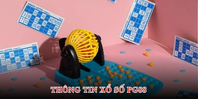 Tin tức chung khái quát về danh mục xổ số PG88